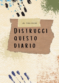 Distruggi questo diario - Librerie.coop