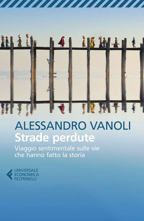 Strade perdute - Librerie.coop Strade perdute - Librerie.coop