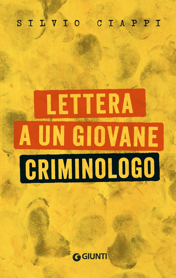 Lettera a un giovane criminologo - Librerie.coop