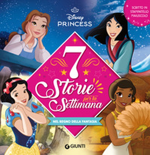 Nel regno della fantasia. Disney princess. 7 storie per la settimana - Librerie.coop Nel regno della fantasia. Disney princess. 7 storie per la settimana - Librerie.coop