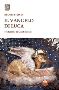 Il Vangelo di Luca - Librerie.coop Il Vangelo di Luca - Librerie.coop