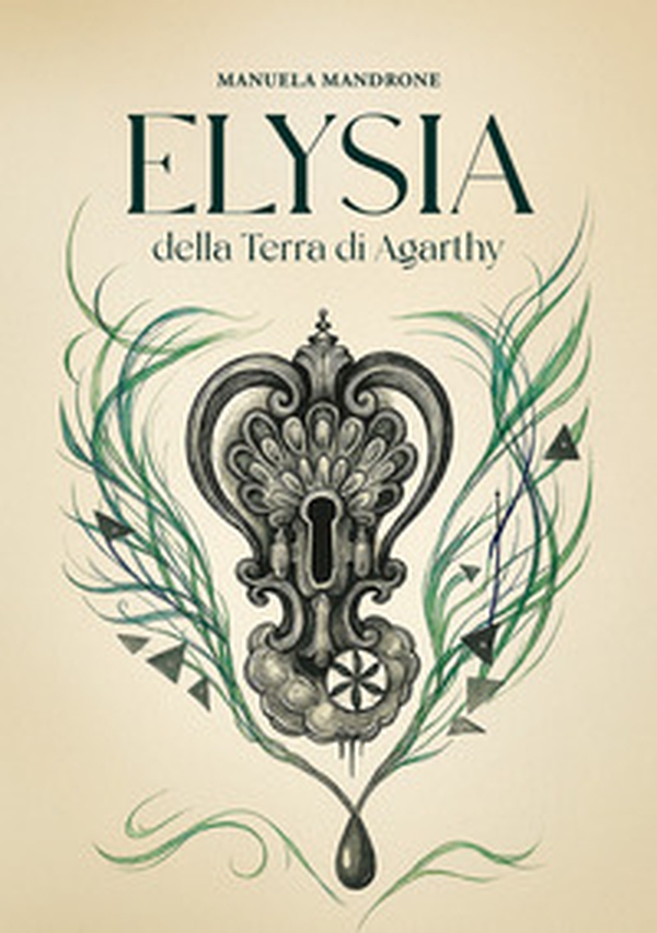 Elysia della Terra di Agarthy - Librerie.coop