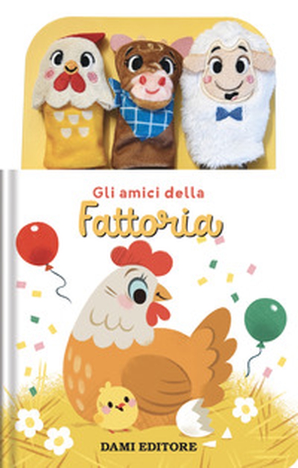 Gli amici della fattoria - Librerie.coop Gli amici della fattoria - Librerie.coop