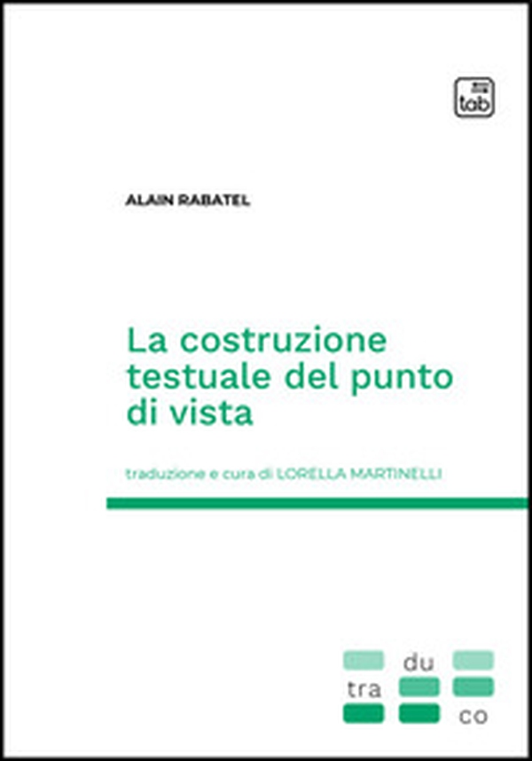 La costruzione testuale del punto di vista - Librerie.coop