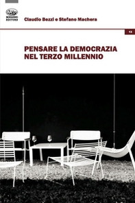 Pensare la democrazia nel terzo millennio - Librerie.coop Pensare la democrazia nel terzo millennio - Librerie.coop