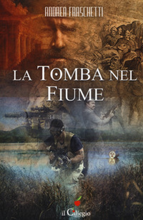La tomba nel fiume - Librerie.coop La tomba nel fiume - Librerie.coop