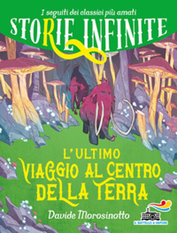 L'ultimo viaggio al centro della Terra. Storie infinite - Librerie.coop L'ultimo viaggio al centro della Terra. Storie infinite - Librerie.coop