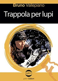 Trappola per lupi - Librerie.coop