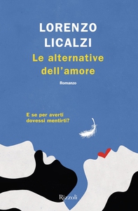 Le alternative dell'amore - Librerie.coop
