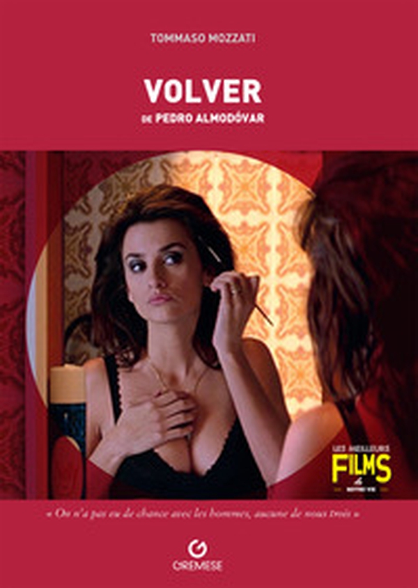 Volver de Pedro Almodovar - Librerie.coop Volver de Pedro Almodovar - Librerie.coop