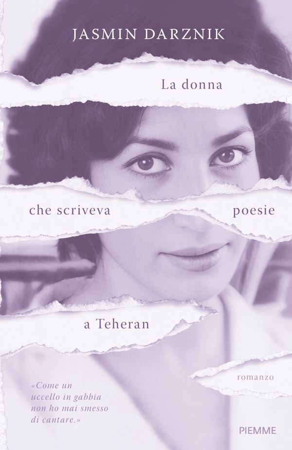 La donna che scriveva poesie a Teheran - Librerie.coop La donna che scriveva poesie a Teheran - Librerie.coop