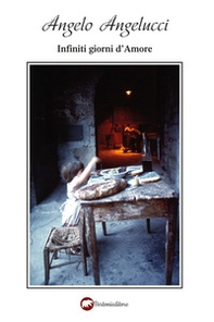 Infiniti giorni d'amore - Librerie.coop