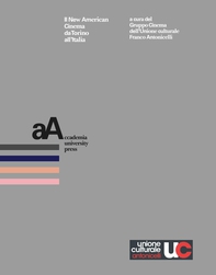 Il New American Cinema da Torino all’Italia - Librerie.coop Il New American Cinema da Torino all’Italia - Librerie.coop