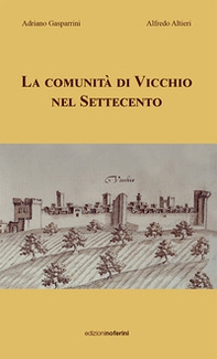 La comunità di Vicchio nel Settecento - Librerie.coop