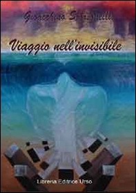 Viaggio nell'invisibile - Librerie.coop
