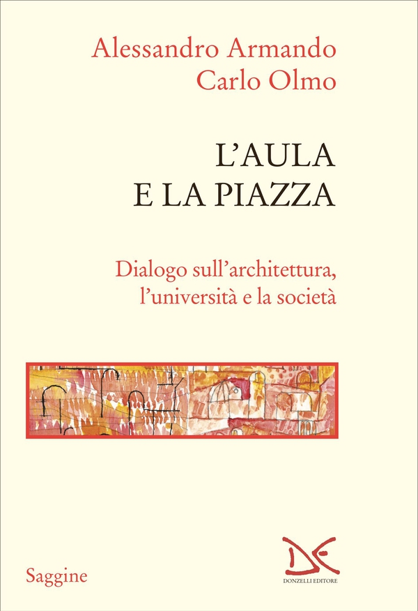 L'aula e la piazza - Librerie.coop L'aula e la piazza - Librerie.coop