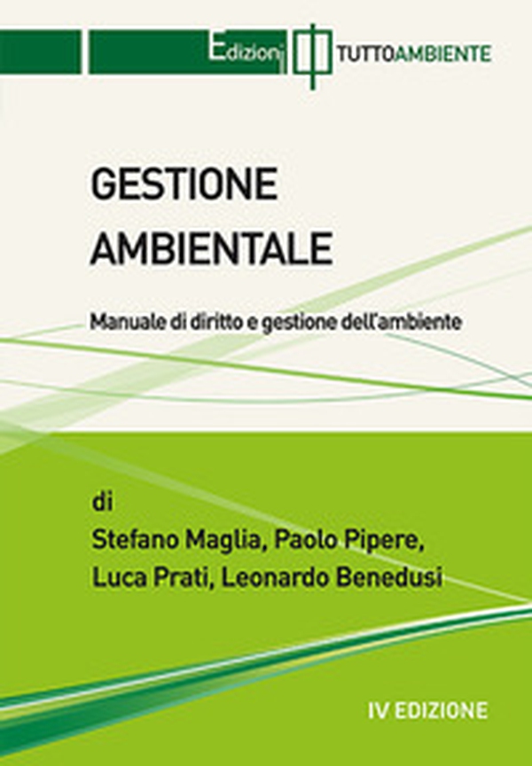 Gestione ambientale. Manuale operativo - Librerie.coop Gestione ambientale. Manuale operativo - Librerie.coop