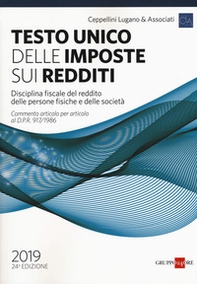 Testo unico delle imposte sui redditi. Disciplina fiscale del reddito delle persone fisiche e delle società - Librerie.coop