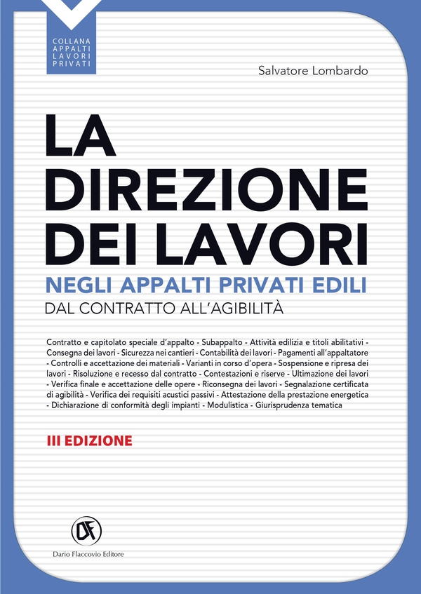 La direzione dei lavori negli appalti privati edili - III edizione - Librerie.coop La direzione dei lavori negli appalti privati edili - III edizione - Librerie.coop