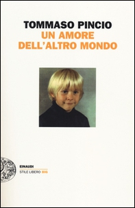 Un amore dell'altro mondo - Librerie.coop Un amore dell'altro mondo - Librerie.coop