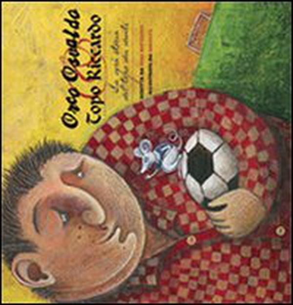Orco Osvaldo e topo Riccardo. La vera storia del topo dei denti - Librerie.coop Orco Osvaldo e topo Riccardo. La vera storia del topo dei denti - Librerie.coop
