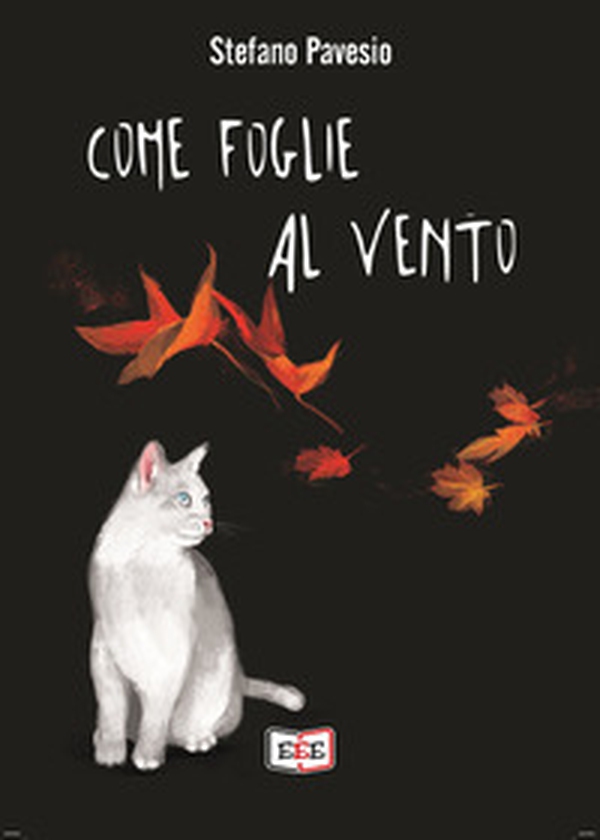 Come foglie al vento - Librerie.coop Come foglie al vento - Librerie.coop