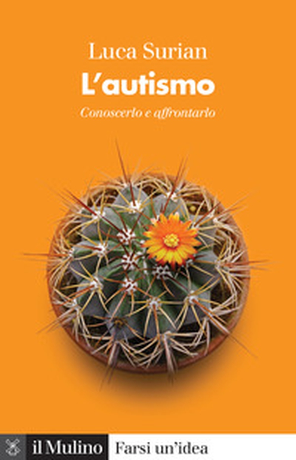 L'autismo. Conoscerlo e affrontarlo - Librerie.coop L'autismo. Conoscerlo e affrontarlo - Librerie.coop