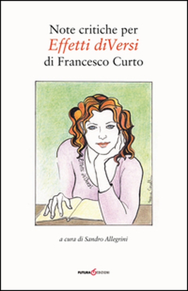 Note critiche per effetti diversi di Francesco Curto - Librerie.coop Note critiche per effetti diversi di Francesco Curto - Librerie.coop