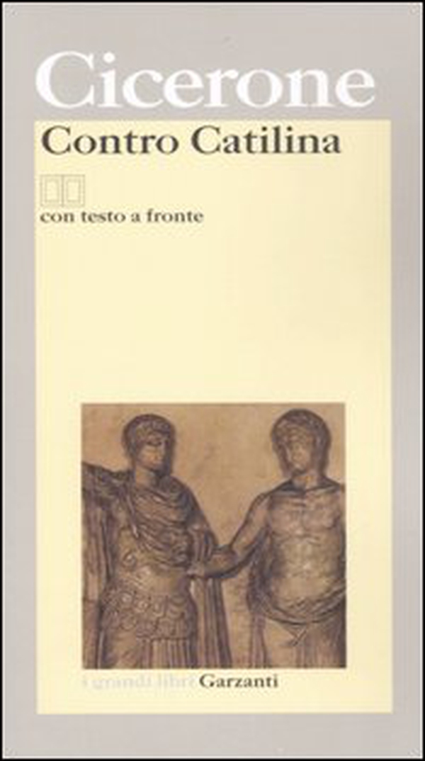 Contro Catilina. Testo latino a fronte - Librerie.coop Contro Catilina. Testo latino a fronte - Librerie.coop