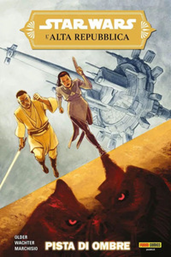 Una pista di ombre. L'Alta Repubblica. Star Wars - Librerie.coop Una pista di ombre. L'Alta Repubblica. Star Wars - Librerie.coop