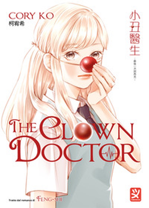The clown doctor - Librerie.coop The clown doctor - Librerie.coop