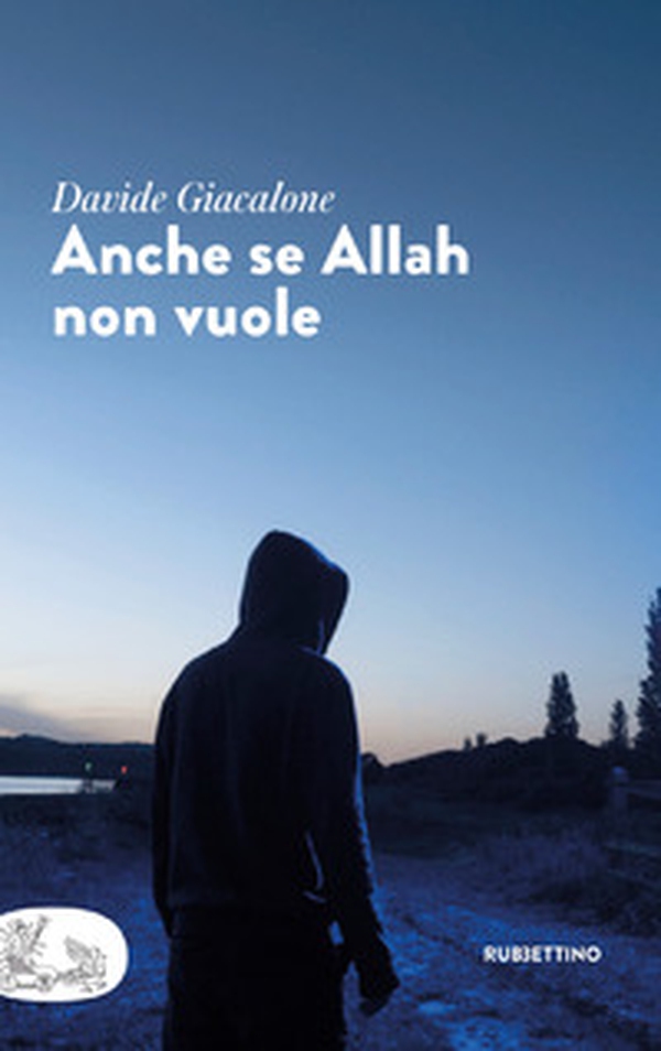 Anche se Allah non vuole - Librerie.coop Anche se Allah non vuole - Librerie.coop