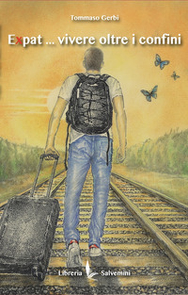 Expat ... Vivere oltre i confini - Librerie.coop Expat ... Vivere oltre i confini - Librerie.coop