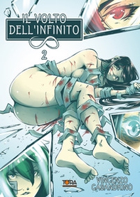 Il volto dell'infinito - Vol. 2 - Librerie.coop Il volto dell'infinito - Vol. 2 - Librerie.coop