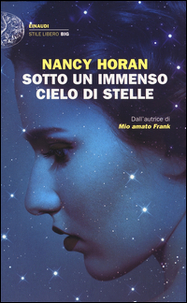 Sotto un immenso cielo di stelle - Librerie.coop Sotto un immenso cielo di stelle - Librerie.coop