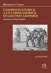 Commento storico a un carme satirico di Giacomo Leopardi - Librerie.coop Commento storico a un carme satirico di Giacomo Leopardi - Librerie.coop