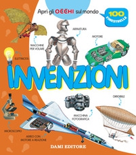 Invenzioni. Apri gli occhi sul mondo - Librerie.coop Invenzioni. Apri gli occhi sul mondo - Librerie.coop