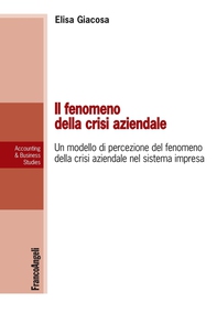 Il fenomeno della crisi aziendale - Librerie.coop Il fenomeno della crisi aziendale - Librerie.coop