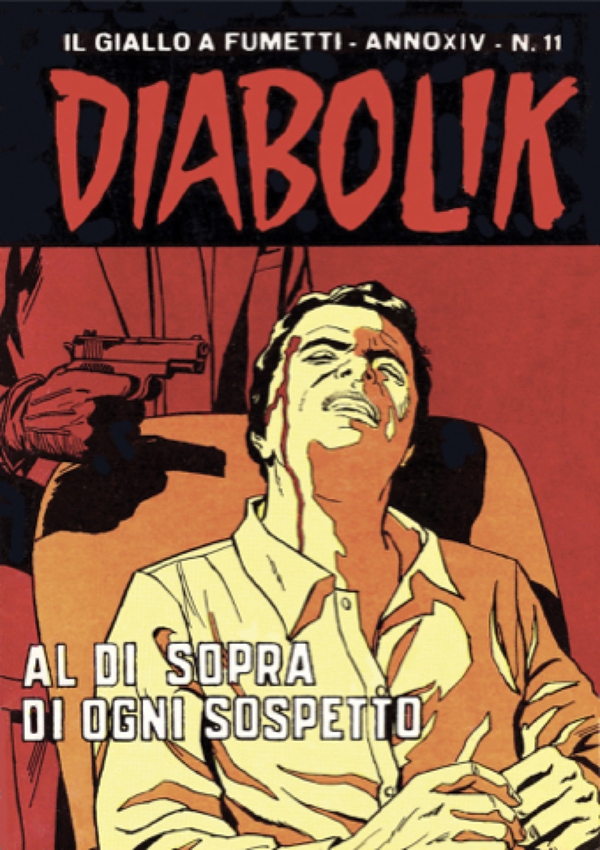 Diabolik 290. Al di sopra di ogni sospetto - Librerie.coop