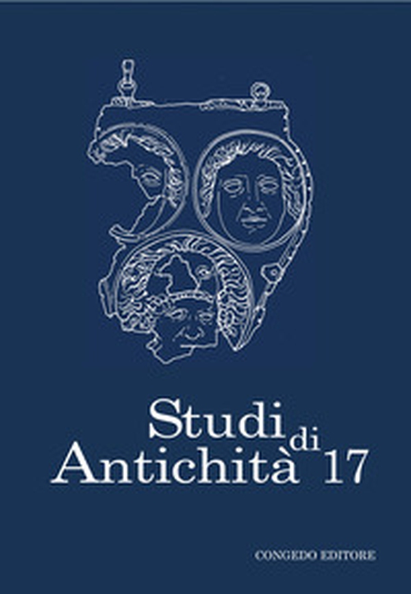 Studi di antichità - Vol. 17 - Librerie.coop Studi di antichità - Vol. 17 - Librerie.coop