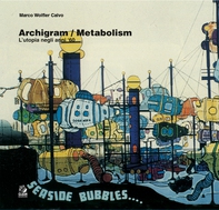 ARCHIGRAM / METABOLISM ﻿l’utopia negli anni Sessanta - Librerie.coop