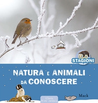 Natura e animali da conoscere. Le 4 stagioni - Librerie.coop