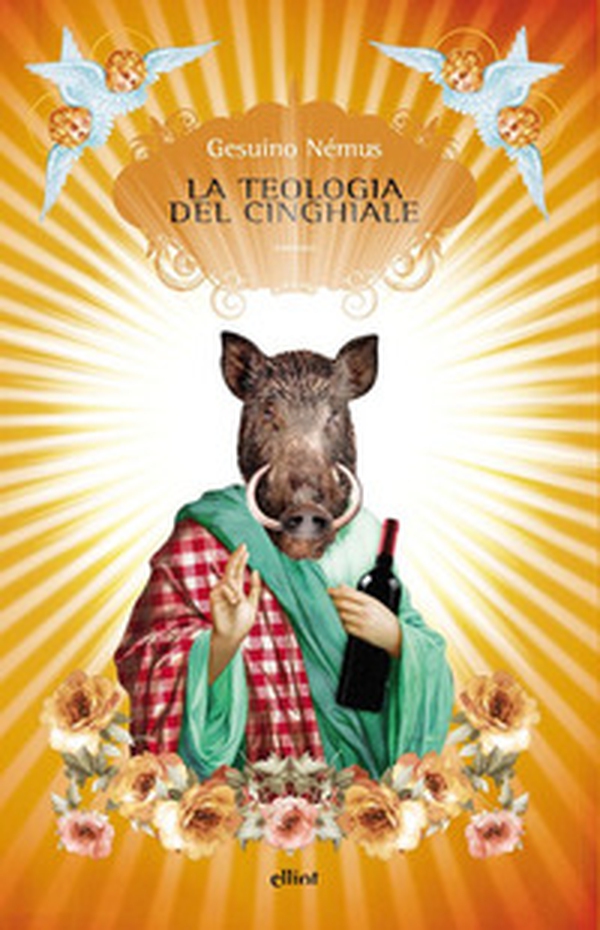 La teologia del cinghiale - Librerie.coop La teologia del cinghiale - Librerie.coop