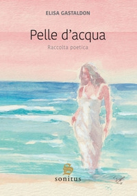 Pelle d'acqua - Librerie.coop