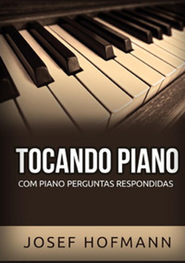 Tocando piano. Com piano perguntas respondidas - Librerie.coop Tocando piano. Com piano perguntas respondidas - Librerie.coop