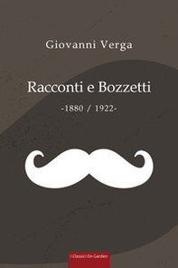 Racconti e bozzetti (1880-1922) - Librerie.coop