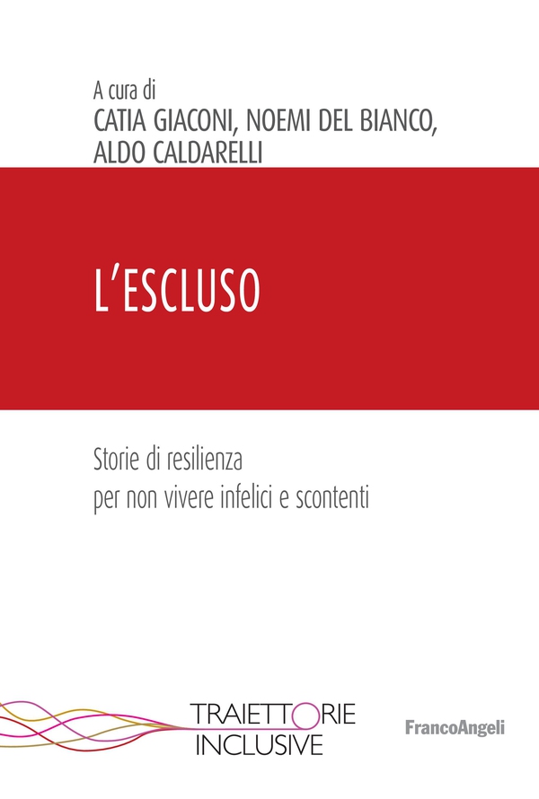 L'Escluso - Librerie.coop L'Escluso - Librerie.coop