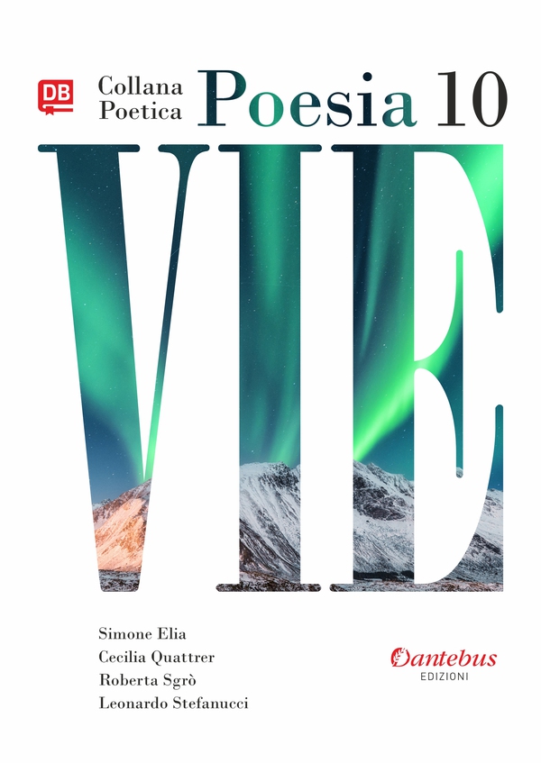 Collana Poetica Vie vol. 10 - Librerie.coop Collana Poetica Vie vol. 10 - Librerie.coop