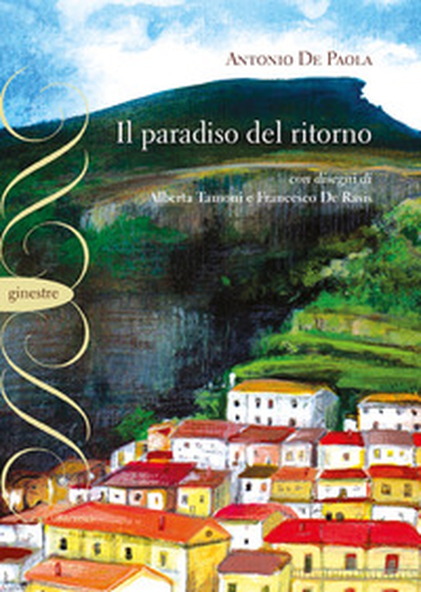 Il paradiso del ritorno - Librerie.coop Il paradiso del ritorno - Librerie.coop