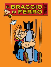 Il Braccio di Ferro italiano - Vol. 5 - Librerie.coop